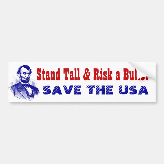 Stand Tall & Risk a Bullet Rettete die Patrioten d Autoaufkleber (Vorne)