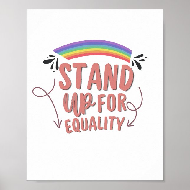 Stand up for Equality - Inclusive Pride Wall Art  Poster (Vorne)