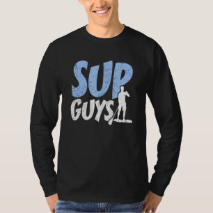 Stand Up Paddeln Sup Typ Wassersportboard Surfi T-Shirt