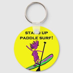 Stand Up Paddle Surf! Schlüsselanhänger