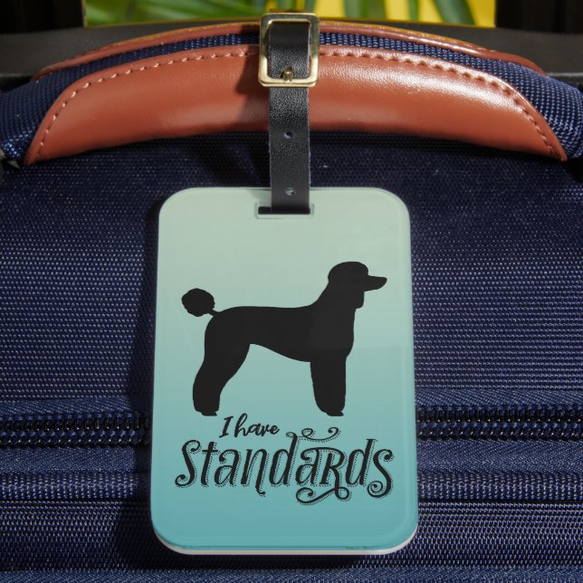 Standard Poodle I habe Standards Hund Silhouette Gepäckanhänger (Vorderseite Insitu 2)