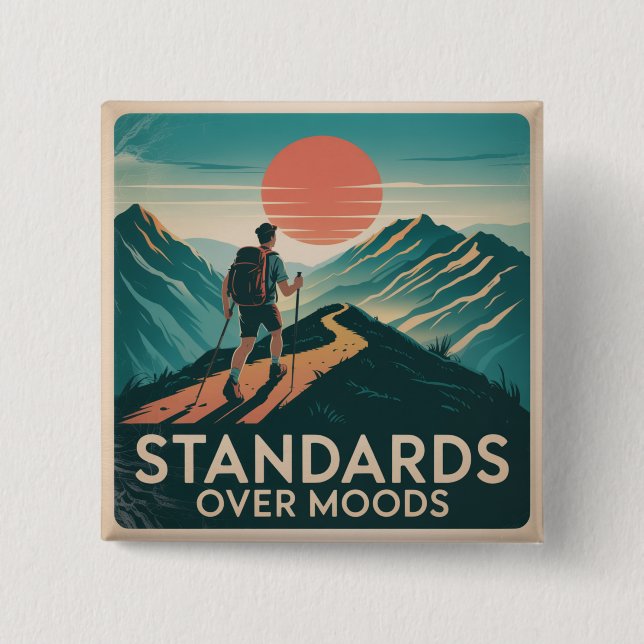 Standards Over Moods Button (Vorderseite)