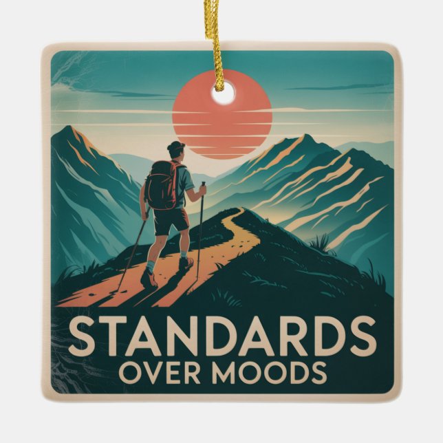 Standards Over Moods Keramikornament (Vorderseite)