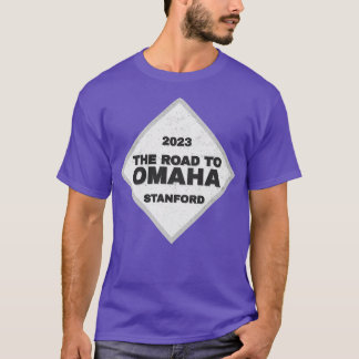Stanford Road to Omaha Uni Baseball CWS 2023 T-Shirt