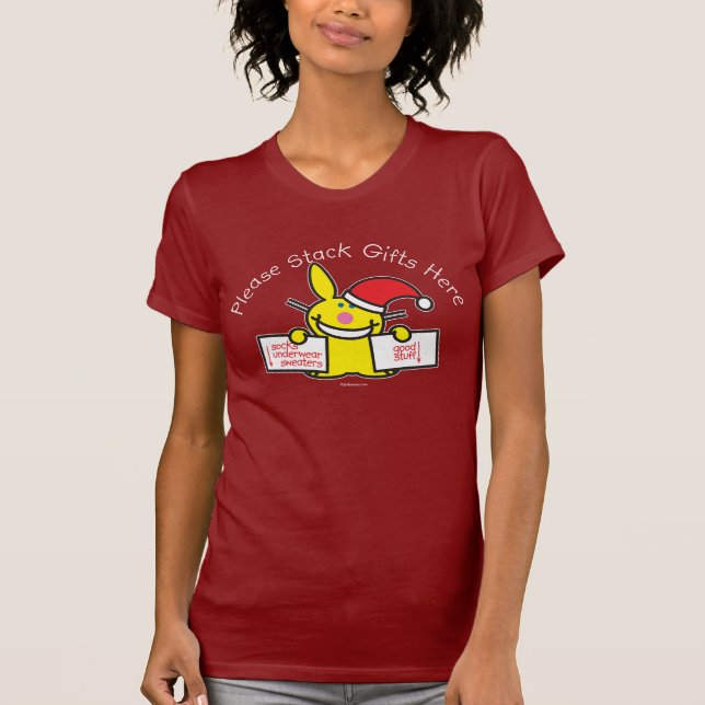 Stapeln Sie bitte Geschenke hier T-Shirt (Vorderseite)