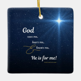 Star - God Sees Me Hears Me and Knows Me - Square  Keramikornament
