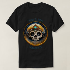 Stardust an uns 01 T-Shirt