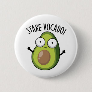 Stare-vocado Funny Avocado Pun Button
