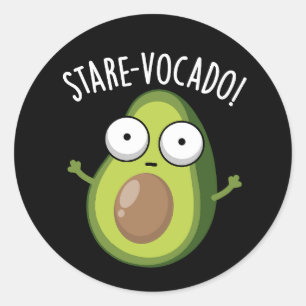 Stare-vocado Funny Avocado Pun Dark BG Runder Aufkleber