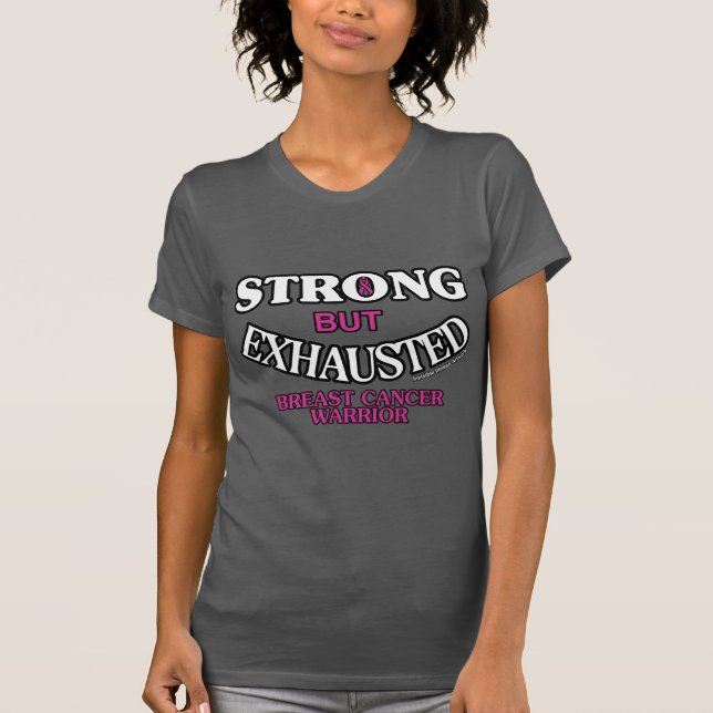 STARK, ABGESCHAFFT... Brustkrebs T-Shirt (Vorderseite)
