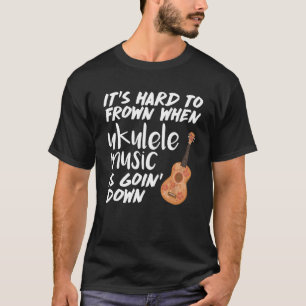 Stark die Stirn runzeln wenn Ukulele-Musik Goin T-Shirt