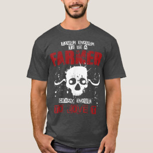 stark genug, um ein Bauer zu sein, lustig T-Shirt