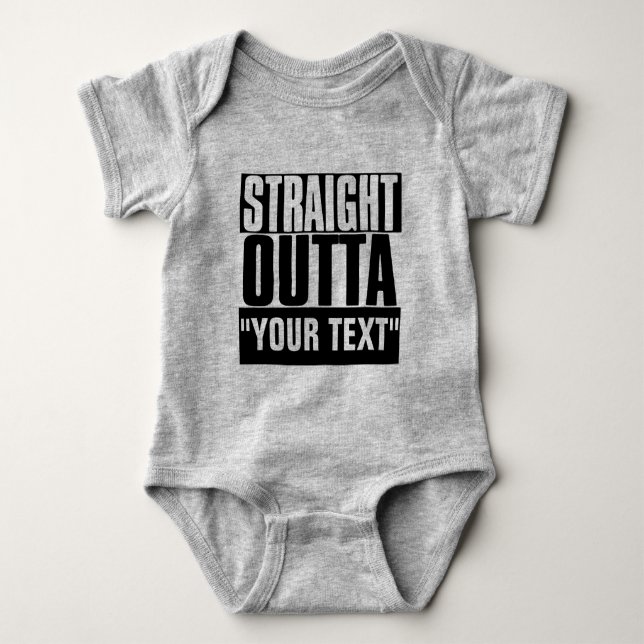 STARK OUTTA "YOUR TEXT" CUSTOM BABY STRAMPLER (Vorderseite)