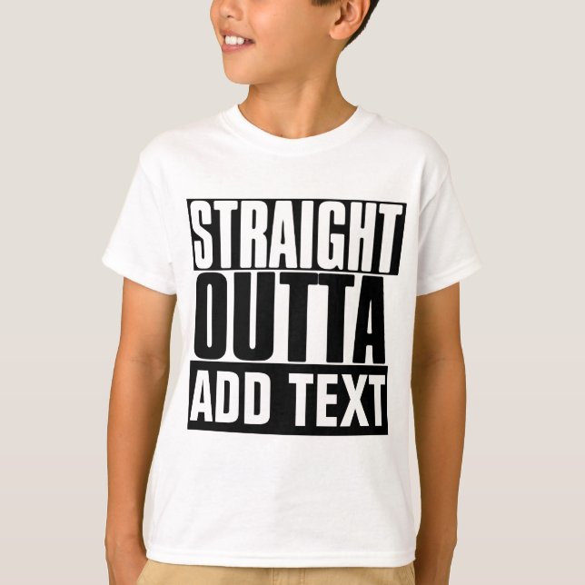 STARK OUTTA "YOUR TEXT" CUSTOM T-Shirt (Vorderseite)