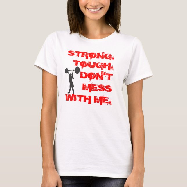 Stark. Stark.   Verwirren Sie nicht mit mir. T-Shirt (Vorderseite)