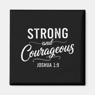 Stark und Mutig Josua 1_9 Christlicher Glaube Magnet