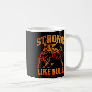 stark wie eine Bull Powerlift-Bodybuilding 11 Kaffeetasse