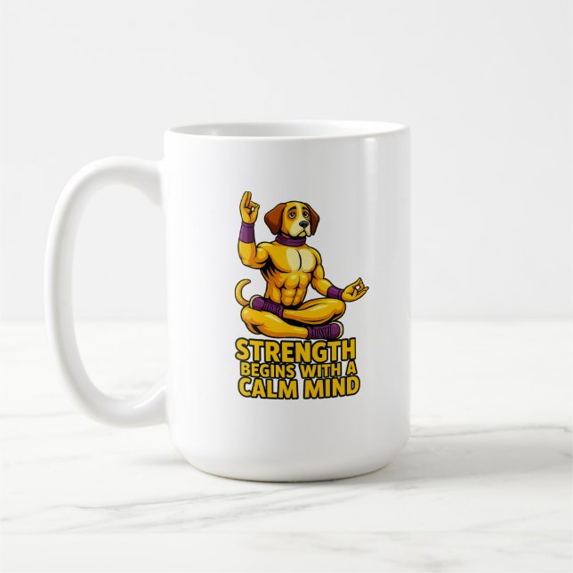 Stärke beginnt mit einem ruhigen Geist Kaffeetasse (Links)