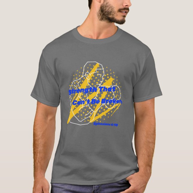 Stärke, die nicht gebrochen werden kann | Christli T-Shirt (Vorderseite)