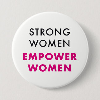 Starke Frauen, bevollmächtigen Frauen - Button