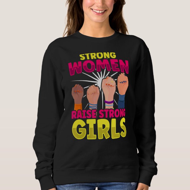 Starke Frauen bringen starke Jungs und Mädchen Mam Sweatshirt (Vorderseite)