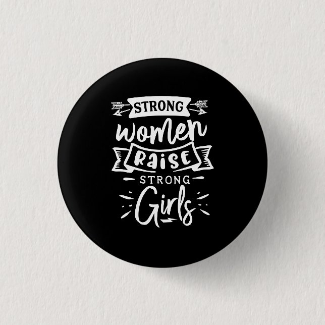 Starke Frauen heben eine starke Girl-Taste Button (Vorderseite)