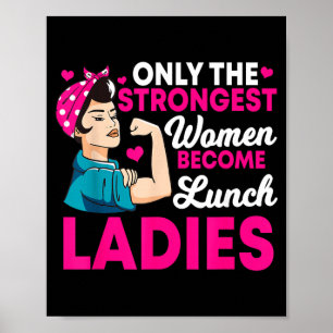 Starke Frauen Kantinenbesatzung Schulessen Poster