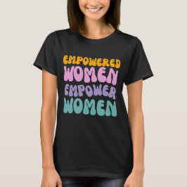 Starke Frauen stärken Frauen Retro Vintage Zitat T-Shirt