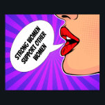 Starke Frauen unterstützen einander als feministis Poster<br><div class="desc">Dieses Vintage feministische Poster zeigt die wunderschönen roten Lippen eines Retro-Pop-Kunstmädchens auf einem coolen lila und rosa Sonnenaufgang. Die Gesprächsblase lautet: Starke Frauen unterstützen andere Frauen. Bestellen Sie Ihre Freundinnen und Vorbilder.</div>