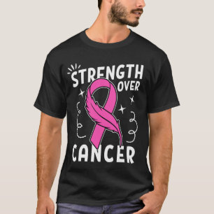 Stärke gegen Krebs T-Shirt