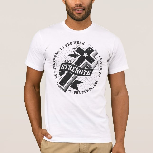 Stärke - Jesaja-40:29 T-Shirt (Vorderseite)