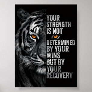 Starke Tigerstärke Und Erholungsmotivation Poster