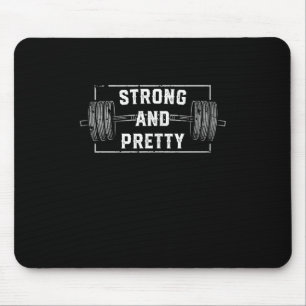 Starke und Hübsche Funny Gym Zitate oben Mousepad