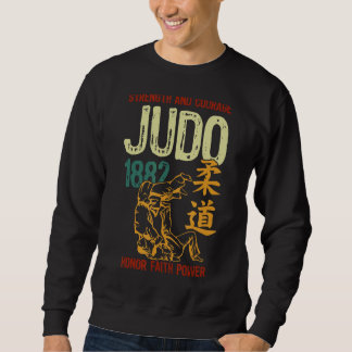 Stärke und Mut Judo 1882 Ehrenmitglied Power V Sweatshirt