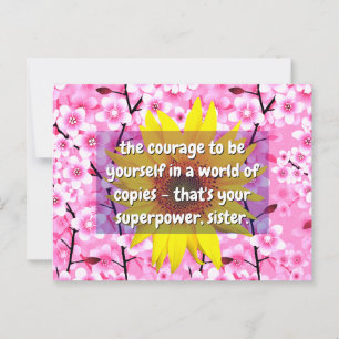Stärke und Mut Schwester Zitate   Floral Postkarte