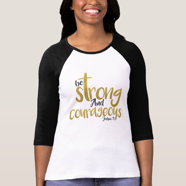 Starke und mutige Joshua 1:9 T-Shirt (Vorderseite)