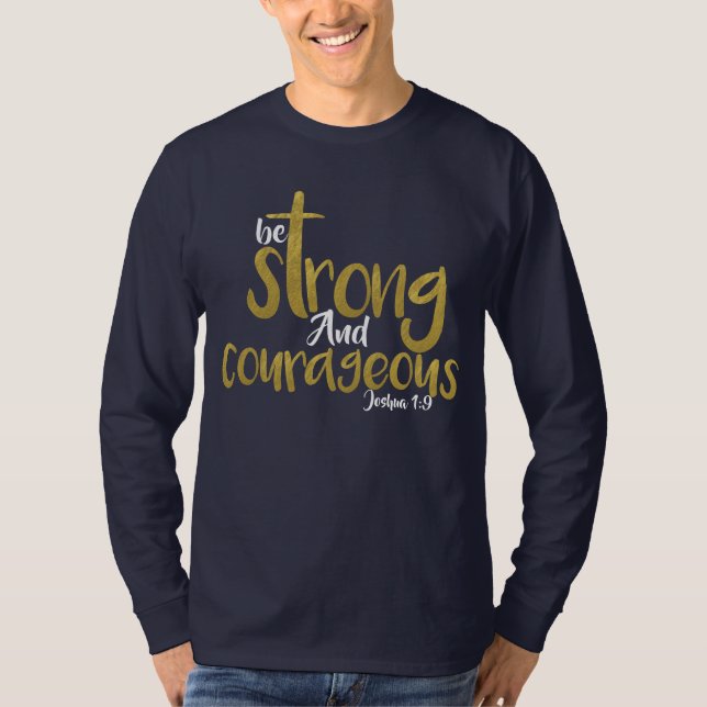 Starke und mutige Joshua 1:9 T-Shirt (Vorderseite)