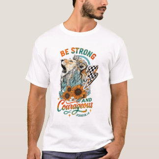 Starke und mutige Löwe Motivierend stark T-Shirt