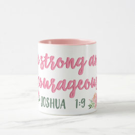 Starke und mutige Schrift // Bibelverse Tasse