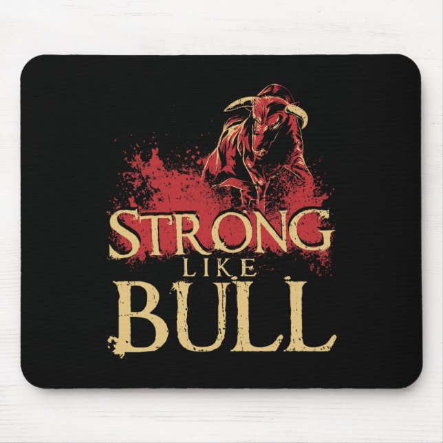 Starke wie eine Bull Power Hub Bodybuilding 1 Mousepad (Vorne)