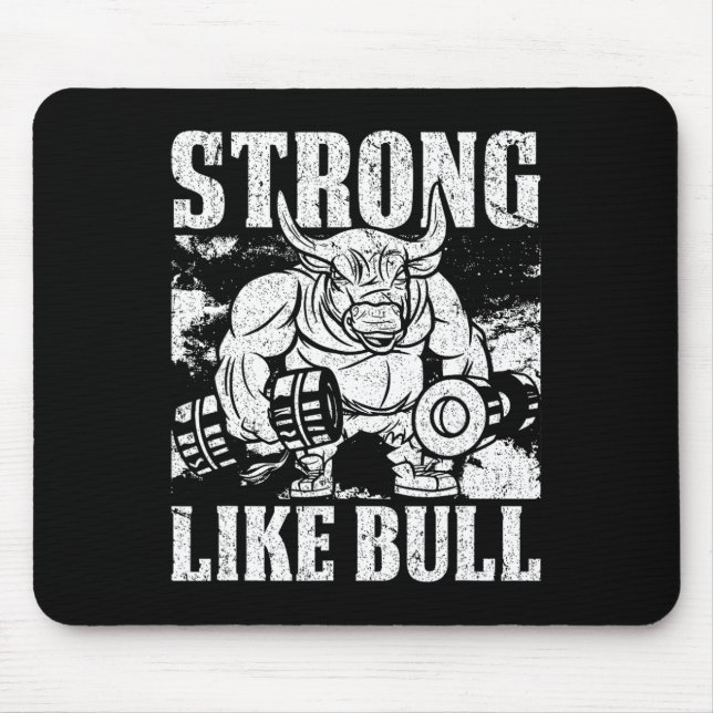 Starke wie eine Bull Power Hub Bodybuilding Mousepad (Vorne)