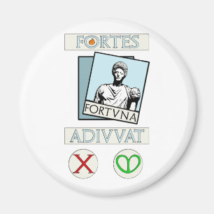 Stärken Fortuna Adiuvat Magnet