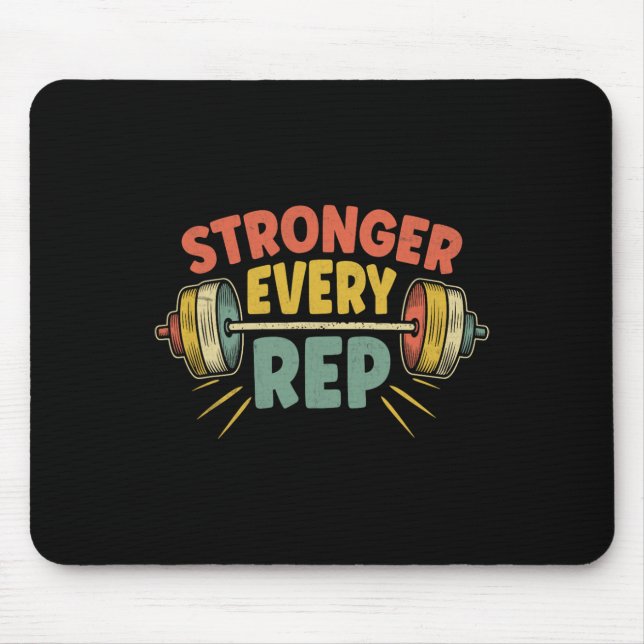 Stärken Sie jeden Rep Weightlifter-Bodybuilding Mousepad (Vorne)