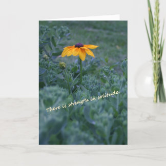 Stärkeneinsamkeitsgelb-Blumen-Zitatkarte Karte