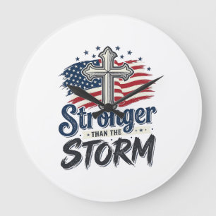 Stärker als der Sturm Patrioten-Glaubens-Shirt Des Große Wanduhr