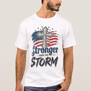 Stärker als der Sturm Patrioten-Glaubens-Shirt Des T-Shirt