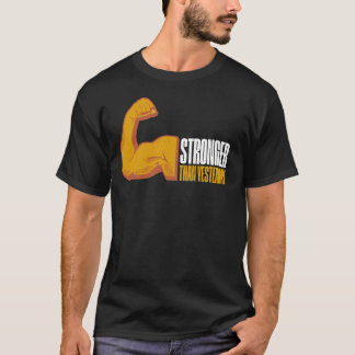 Stärker als Gestern Herren Fitness T-Shirt