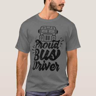 Starker Busfahrer 3 T-Shirt