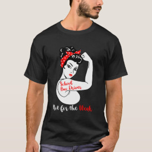 Starker lustiger Busfahrer Schulbusfahrer T-Shirt