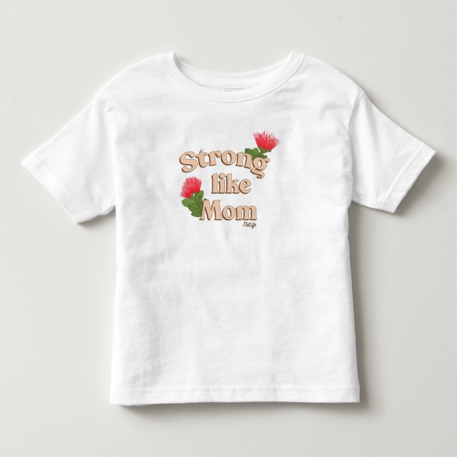 Starker T - Shirt wie Mama (weiß) (Vorderseite)